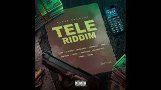 Tele Riddim - DJaay,D’Uptimis,Chipsyde,1fr3shman,Verchure,Fahgo,Wumbia,Jiggzbrickwall,Tazz,Ingram