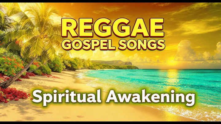 🌟SPIRITUAL AWAKENING: Reggae Gospel Songs | Conscious Roots & Healing Vibes Album 2025