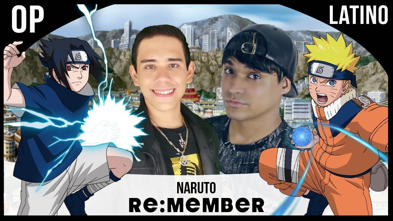NARUTO OPENING 8 - Re:member (Español Latino) Laharl ft. Yurifox