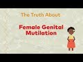 The Truth About Female Genital Mutilation