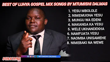 The BEST OF LUHYA GOSPEL MIX#luhyamusic #viral #citizentv #mungaieve 2023