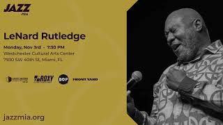 LeNard Rutledge Quintet at JAZZMIA Nights | Full Concert