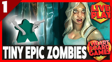 TINY EPIC ZOMBIES (Session 1, 4 Players) Live Board Game Session! I Heart Board Games!