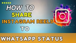 How to share Instagram Reels to WhatsApp  status (2025)-Easy guide screenshot 5