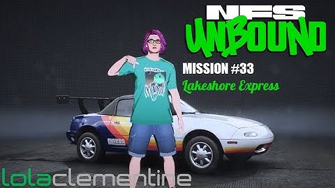 Need for Speed Unbound - Mission #33 - Lakeshore Express