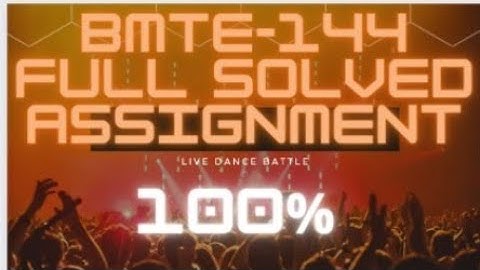 bmte-144 full solved assignment  , Fully solved and correct.