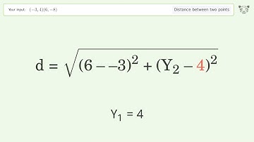 Find the distance between two points p1 (-3,4) and p2 (6,-8): Step-by-Step Video Solution
