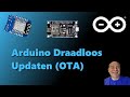 ESP8266 Draadloos Updaten via Over-the-Air (OTA) | Arduino Tutorial voor Slimme Projecten