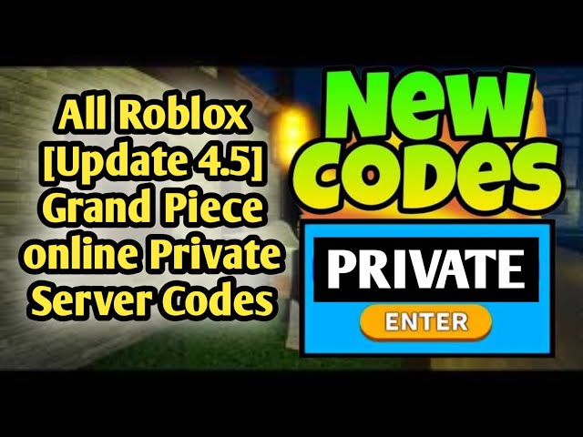 Grand Piece Online VIP Private Server Codes (December 2023)