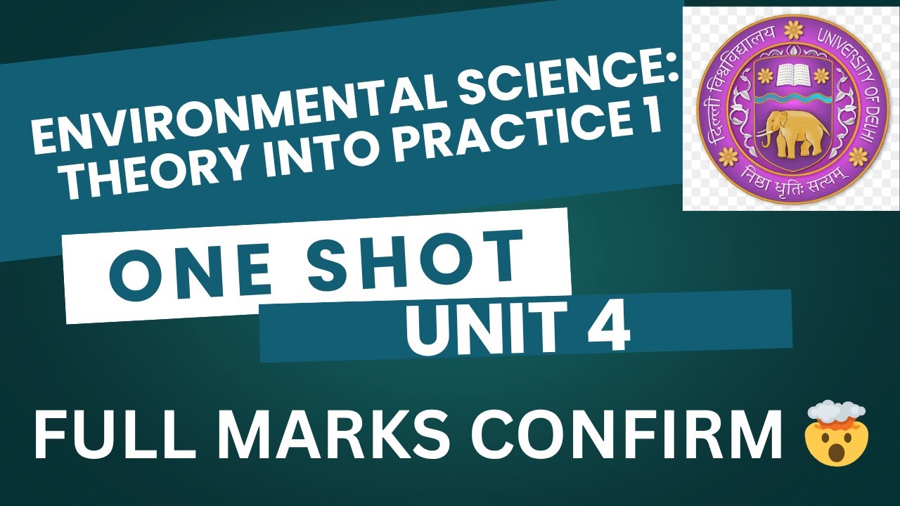 ENVIRONMENTAL SCIENCE (EVS) : THEORY INTO PRACTICE 1 | ONE SHOT | UNIT ...