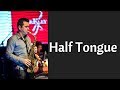 Half Tongue | Dica 01 | Elias Coutinho