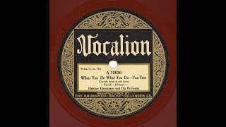 Fletcher Henderson And His Orchestra - When You Do What You Do (LOUIS!)