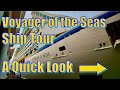 Voyager of the Seas - A Quick Look