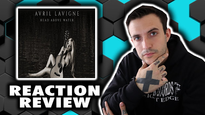 Avril lavigne head above water review năm 2024