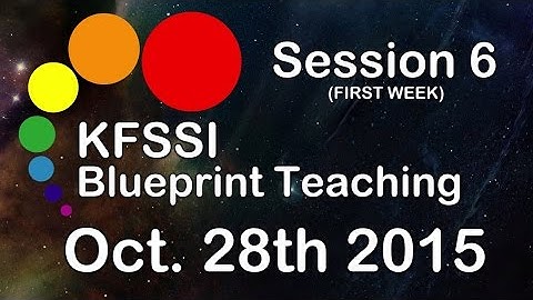 KFSSI Blueprint Teaching HD #Session 6