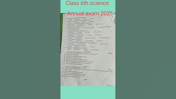 Class 6th science | Annual exam question paper 2025 | #annualexam2025 #science #shorts #education