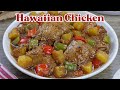 The Perfect Medley of Sweet and Sour Flavors | Hawaiian Chicken with Juicy Pineapples