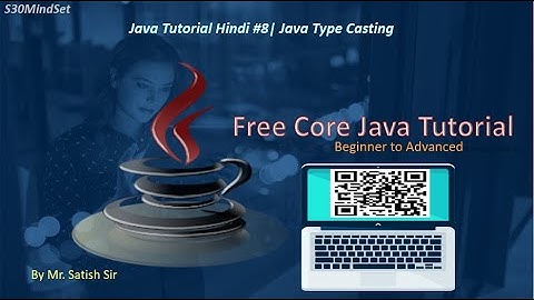 Java Tutorial Hindi #8 | Type Casting in Java | Implicit & Explicit Casting Explained