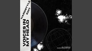 Download Lagu Voices In My Head (DJ Tycho \u0026 Hardcoreremixes Remix) MP3
