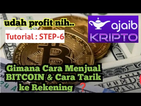 STEP-6 : Cara Jual BITCOIN dan Cara Tarik ke Rekening, exchange AJAIB ALPHA