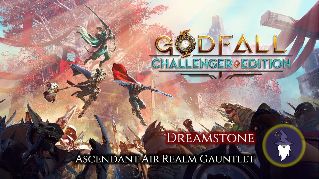 GODFALL: CHALLENGER EDITION - DREAMSTONE: ASCENDANT AIR REALM GAUNTLET BOSS FIGHT