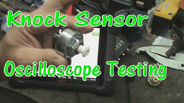 Oscilloscope Testing Knock Sensors