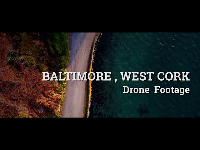 Baltimore, West Cork - Drone Footage