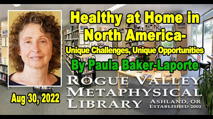 Paula Baker-Laporte: Healthy at Home in North Amer...