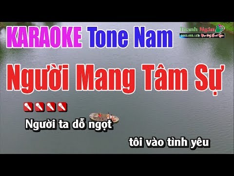 karaoke người mang tâm sự tại Xemloibaihat.com