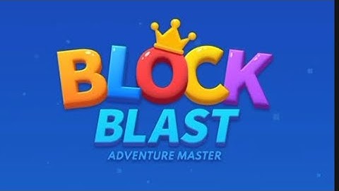 SATISFYING PLAYING BLOCK BLAST Adventure Master @Show Me Gold Family