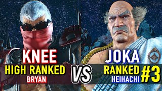 T8 🔥 KNEE (Bryan) vs JOKA (#3 Ranked Heihachi) 🔥 Tekken 8 High Level Gameplay