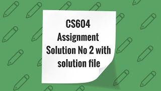 Celebrity CS604 Assignment Solution No 2 with solution file Wealth