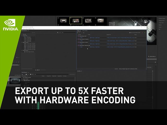 5x FASTER with NVIDIA Accelerated Hardware Encoding in Adobe Premiere Pro