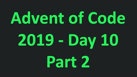 Advent of Code - 2019 - Day 10 - Part 2