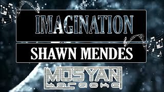 Imagination - Shawn Mendes (KARAOKE MV) - M2 KARAOKE