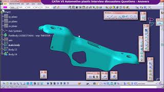 CATIA - Automotive plastic interview discussions Questions & Answers