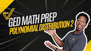 GED Math: Mastering Polynomial Distribution and Multiplication 🧮📚