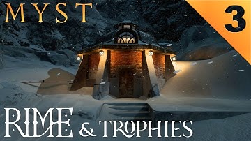 📔 First Playthrough - MYST [Part 3] Age of Rime / Randomize & Trophies
