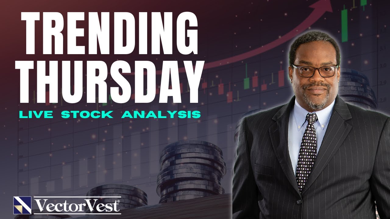🔴[LIVE] Bull Trap or Buy Now?  - Trending Thursday LIVE Stock Analysis! | VectorVest