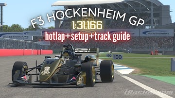 iRacing F3 Open Series 22S2 - Hockenheimring GP - Hot Lap + Setup + Track Guide