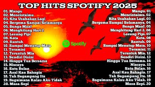 Top Hits Spotify Indonesia 2025 | Lagu HitsSpotify 2025 | Top Spotify Indonesia 2025 | Lagu Terbaru