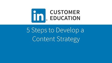 5 Steps to Develop a Content Strategy