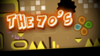 The 70s ~ Namtrac (Geometry Dash) UNIQUE THEME!!!
