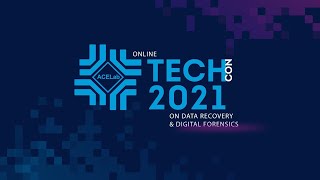 ACE Lab Online TechCon on Data Recovery & Digital Forensics 2021 screenshot 5