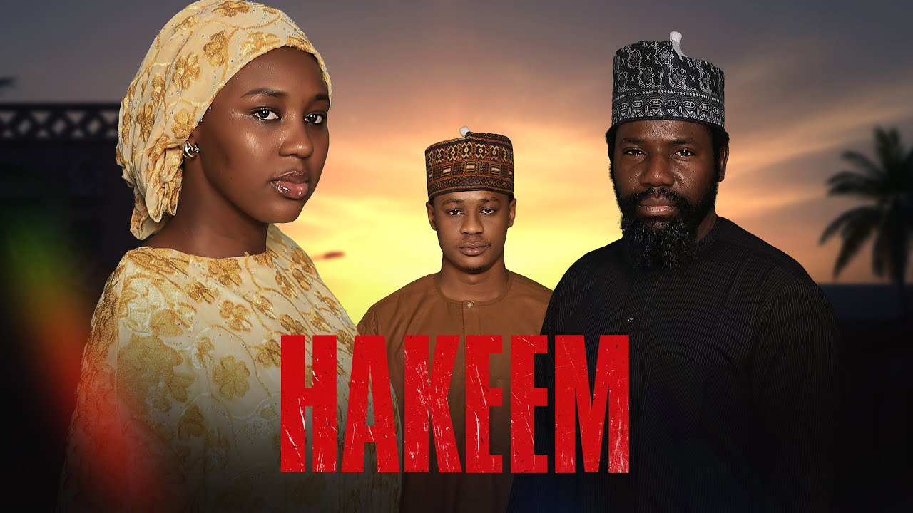 HAKEEM Official Trailer - Falalu A Dorayi, Fateema Hussaini, Safuwan Hussaini - Nigerian Series 