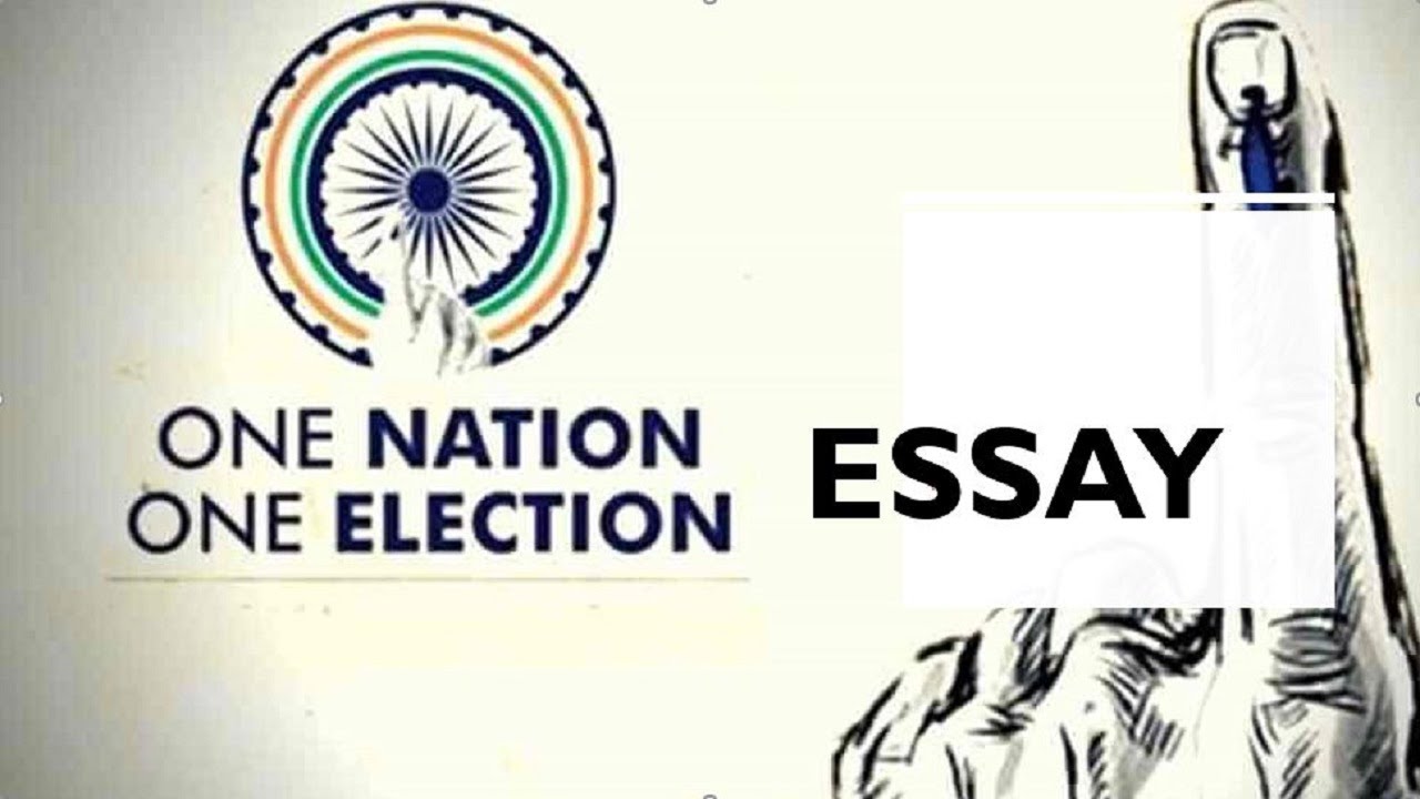 essay on one nation one election