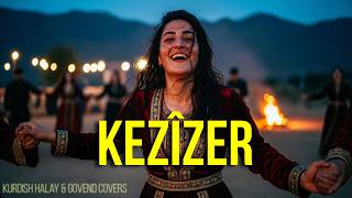 Kezîzer Kurdish Halay & Govend