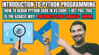 how to debug python code in visual studio code (vscode)