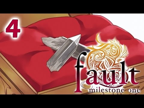 FAULT MILESTONE ONE | Part 4