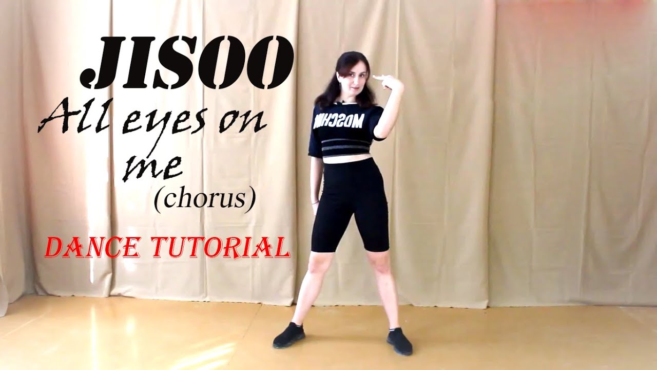 [DANCE TUTORIAL] JISOO - "All eyes on me" (chorus) (mirrored|зеркальное)/разбор хореографии